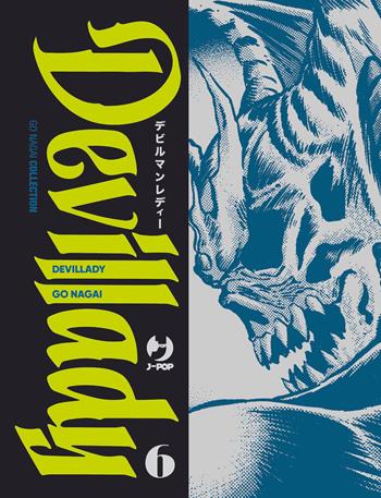 Devillady. Vol. 6 - Go Nagai - Libro Edizioni BD 2024, J-POP. Go Nagai collection | Libraccio.it
