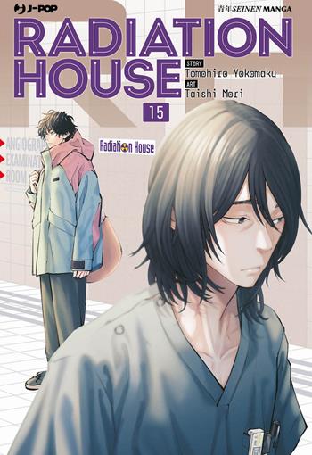 Radiation house. Vol. 15 - Tomohiro Yokomaku - Libro Edizioni BD 2024, J-POP | Libraccio.it