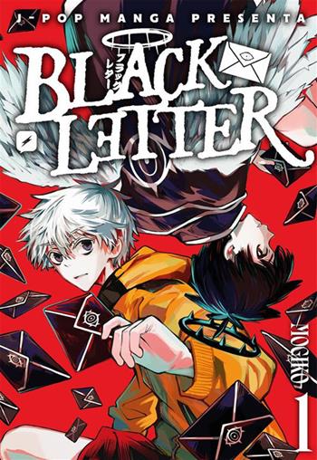 Black letter. Vol. 1 - Giulia «Mogiko» Monti - Libro Edizioni BD 2024 | Libraccio.it