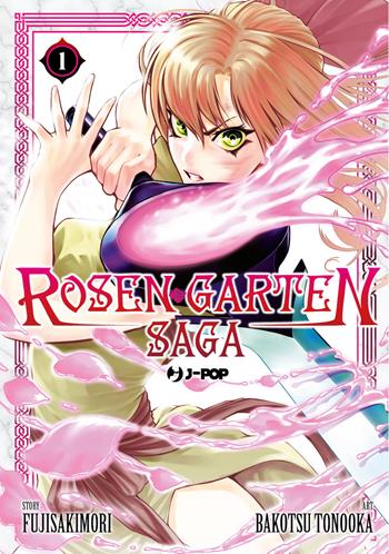 Rosen garten saga. Vol. 1 - Fujisakimori - Libro Edizioni BD 2024, J-POP | Libraccio.it