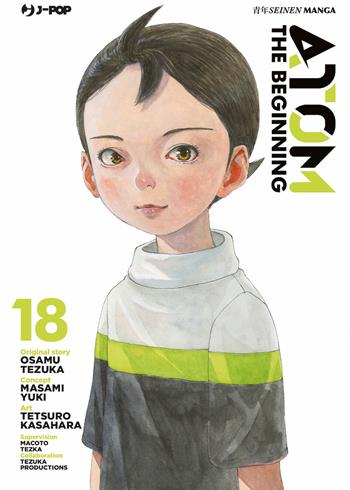 Atom. The beginning. Vol. 18 - Osamu Tezuka, Masami Yuki, Masami Yuki - Libro Edizioni BD 2024, J-POP | Libraccio.it