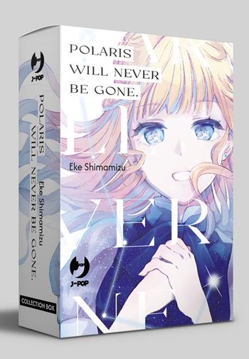Polaris will never be gone. Collection box. Vol. 1-3 - Eke Shimamizu - Libro Edizioni BD 2024, J-POP | Libraccio.it