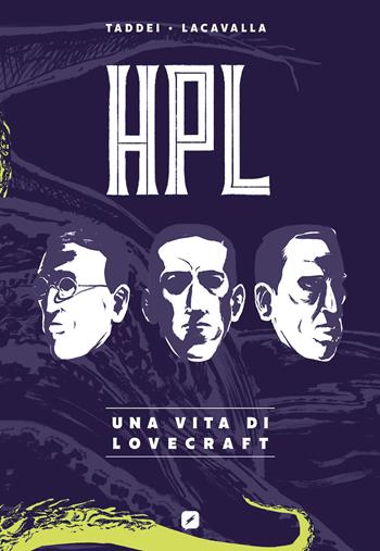 HPL. Una vita di Lovecraft - Marco Taddei - Libro Edizioni BD 2024, BD Comics | Libraccio.it