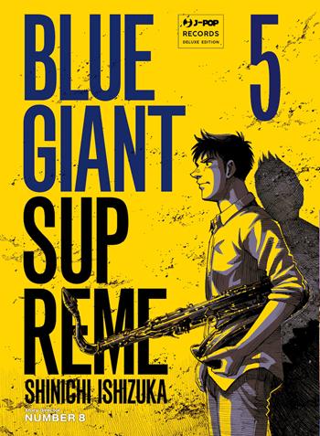 Blue giant supreme. Vol. 5 - Shinichi Ishizuka - Libro Edizioni BD 2024, J-POP | Libraccio.it