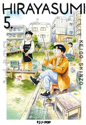 Hirayasumi. Vol. 5 - Keigo Shinzo - Libro Edizioni BD 2024, J-POP | Libraccio.it