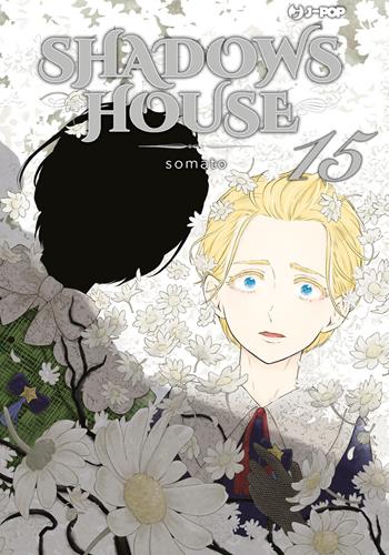 Shadows house. Vol. 15 - Somato - Libro Edizioni BD 2024, J-POP | Libraccio.it