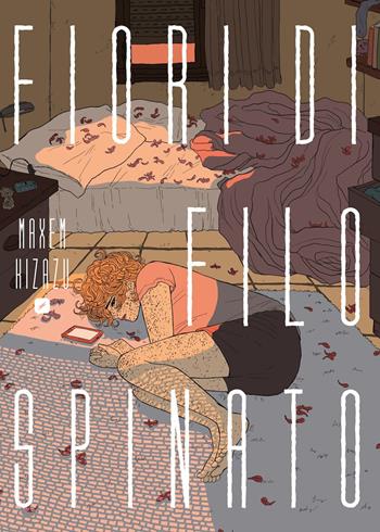 Fiori di filo spinato - Maxem, Kizazu - Libro Edizioni BD 2024, BD next | Libraccio.it