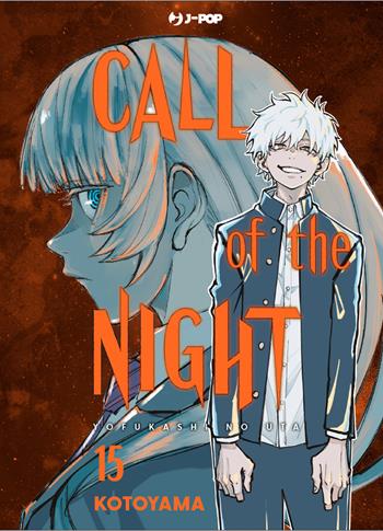 Call of the night. Vol. 15 - Kotoyama - Libro Edizioni BD 2024, J-POP | Libraccio.it