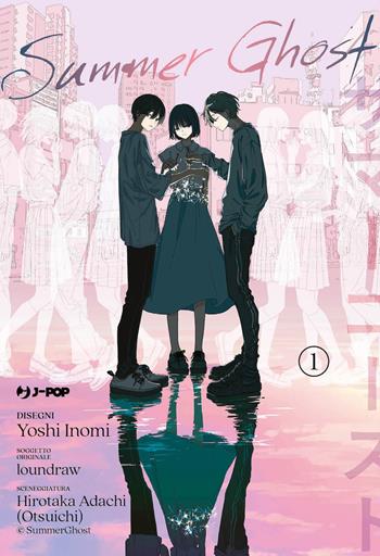 Summer ghost. Vol. 1 - Loundraw, Loundraw, Yo - Libro Edizioni BD 2024, J-POP | Libraccio.it