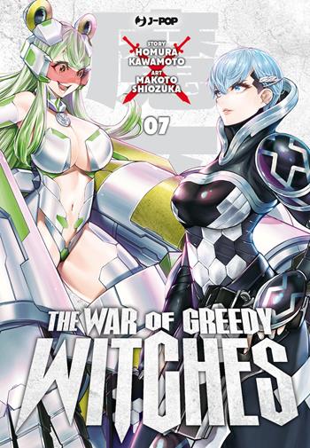 The war of greedy witches. Vol. 7 - Homura Kawamoto - Libro Edizioni BD 2027 | Libraccio.it