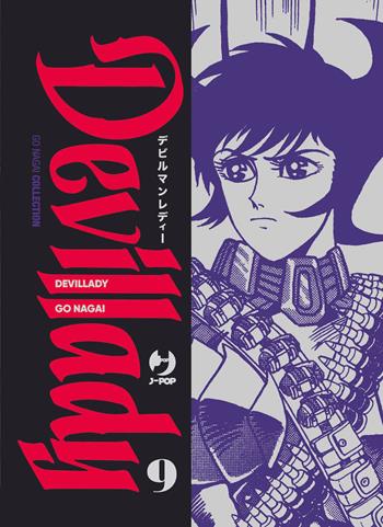 Devil lady. Vol. 9 - Go Nagai - Libro Edizioni BD 2024, J-POP. Go Nagai collection | Libraccio.it