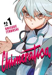 Chimeratica. Vol. 1