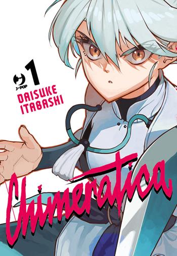 Chimeratica. Vol. 1 - Daisuke Itabashi - Libro Edizioni BD 2025, J-POP | Libraccio.it