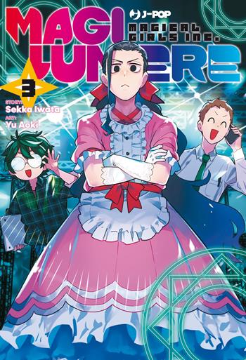 Magilumiere. Vol. 3 - Sekka Iwata - Libro Edizioni BD 2024, J-POP | Libraccio.it