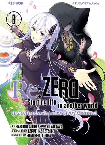 Re: zero. Starting life in another world. Il santuario e la strega dell'avidità. Vol. 8 - Tappei Nagatsuki, Yu Aikawa - Libro Edizioni BD 2024, J-POP | Libraccio.it