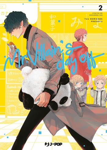 Mr. Villain's day off. Vol. 2 - Yuu Morikawa - Libro Edizioni BD 2024, J-POP | Libraccio.it