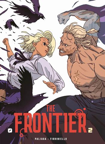 The frontier. Vol. 2 - Jacopo Paliaga - Libro Edizioni BD 2024, BD next | Libraccio.it