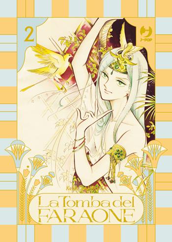 La tomba del faraone. Vol. 2 - Keiko Takemiya - Libro Edizioni BD 2025, J-POP | Libraccio.it