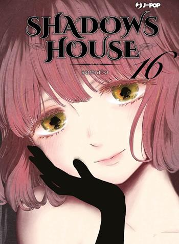 Shadows house. Vol. 16 - Somato - Libro Edizioni BD 2024, J-POP | Libraccio.it