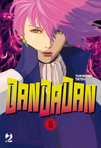 Dandadan. Vol. 15 - Yukinobu Tatsu - Libro Edizioni BD 2024, J-POP | Libraccio.it