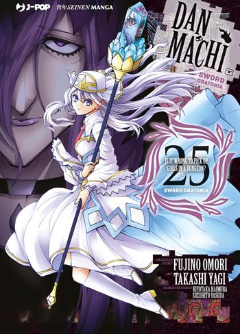DanMachi. Sword oratoria. Vol. 25 - Fujino Omori - Libro Edizioni BD 2024, J-POP | Libraccio.it