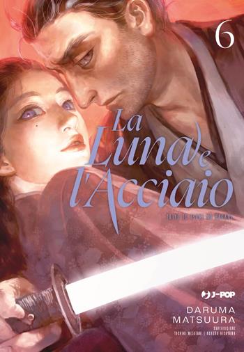 La luna e l'acciaio. Vol. 6 - Daruma Matsuura - Libro Edizioni BD 2024, J-POP | Libraccio.it