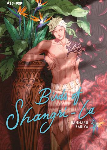 Birds of Shangri-La. Vol. 3 - Ranmaru Zariya - Libro Edizioni BD 2024, J-POP | Libraccio.it