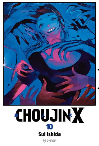 Choujin X. Vol. 10 - Sui Ishida - Libro Edizioni BD 2024, J-POP | Libraccio.it