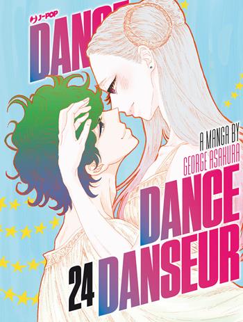 Dance dance danseur. Vol. 24 - George Asakura - Libro Edizioni BD 2024, J-POP | Libraccio.it
