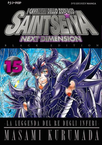 I cavalieri dello zodiaco. Saint Seiya. Next dimension. Black edition. Vol. 15 - Masami Kurumada - Libro Edizioni BD 2025, J-POP | Libraccio.it