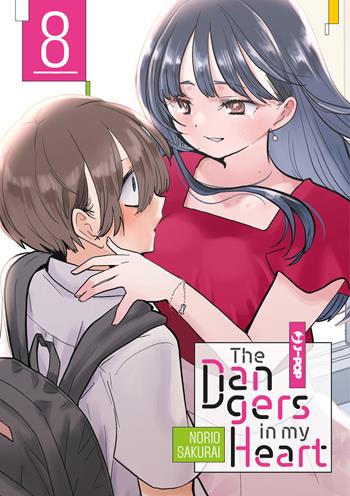 The dangers in my heart. Vol. 8 - Norio Sakurai - Libro Edizioni BD 2024, J-POP | Libraccio.it