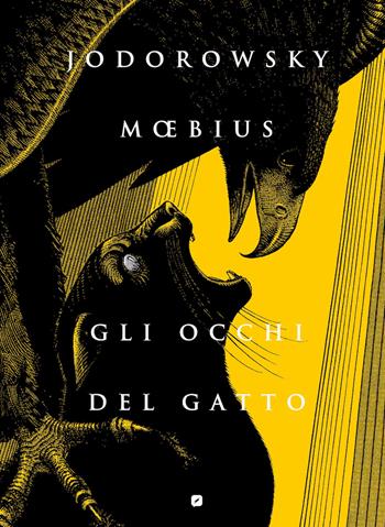 Gli occhi del gatto - Alejandro Jodorowsky, Moebius - Libro Edizioni BD 2025, BD Comics | Libraccio.it