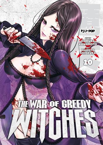 The war of greedy witches. Vol. 10 - Homura Kawamoto - Libro Edizioni BD 2025, J-POP | Libraccio.it