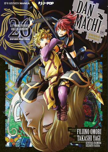DanMachi. Sword oratoria. Vol. 26 - Fujino Omori - Libro Edizioni BD 2025, J-POP | Libraccio.it