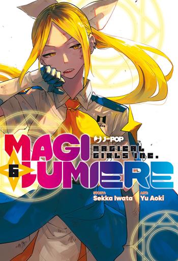 Magilumiere. Vol. 6 - Sekka Iwata - Libro Edizioni BD 2025, J-POP | Libraccio.it