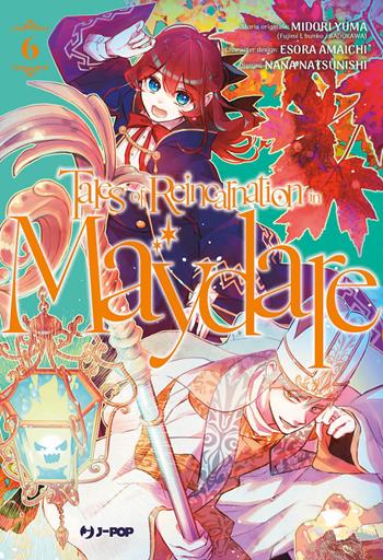 Tales of reincarnation in Maydare. Vol. 6 - Midori Yuuma - Libro Edizioni BD 2025, J-POP | Libraccio.it