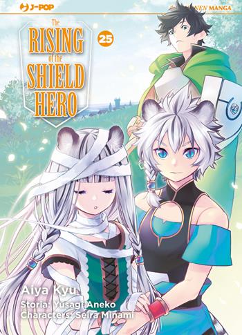 The rising of the shield hero. Vol. 25 - Yusagi Aneko, Seira Minami - Libro Edizioni BD 2025, J-POP | Libraccio.it