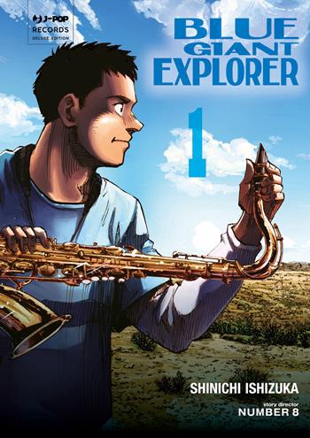 Blue giant explorer. Vol. 1 - Shinichi Ishizuka, Number8 - Libro Edizioni BD 2025, J-POP | Libraccio.it