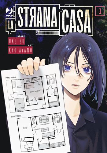 La strana casa. Vol. 1 - Uketsu, Kyou Ayano - Libro Edizioni BD 2025, J-POP | Libraccio.it