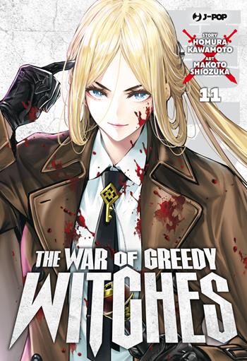 The war of greedy witches. Vol. 11 - Homura Kawamoto - Libro Edizioni BD 2025, J-POP | Libraccio.it