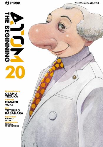 Atom. The beginning. Vol. 20 - Osamu Tezuka, Masami Yuki - Libro Edizioni BD 2025, J-POP | Libraccio.it