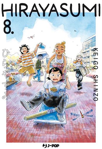 Hirayasumi. Vol. 8 - Keigo Shinzo - Libro Edizioni BD 2025, J-POP | Libraccio.it
