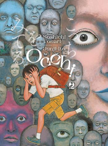 Occhi. Ediz. illustrata - Soshichi Tonari - Libro Edizioni BD 2025, J-POP. Junji Ito collection | Libraccio.it