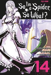 So I'm a spider, so what?. Vol. 14