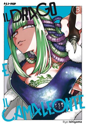 Il drago e il camaleonte. Vol. 3 - Ryo Ishiyama - Libro Edizioni BD 2025, J-POP | Libraccio.it