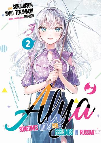 Alya sometimes hides her feelings in Russian. Vol. 2 - SunSunSun, Sao Tenamachi - Libro Edizioni BD 2025, J-POP | Libraccio.it