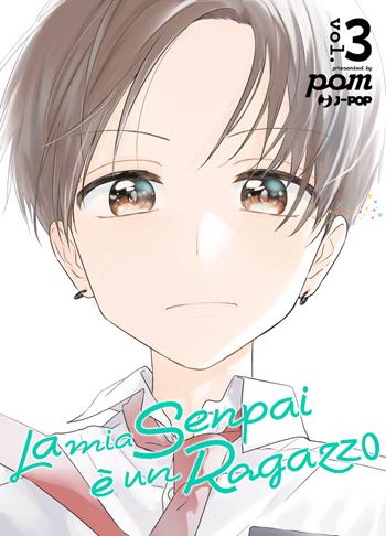 La mia senpai è un ragazzo. Vol. 3 - Pomu - Libro Edizioni BD 2025, J-POP | Libraccio.it