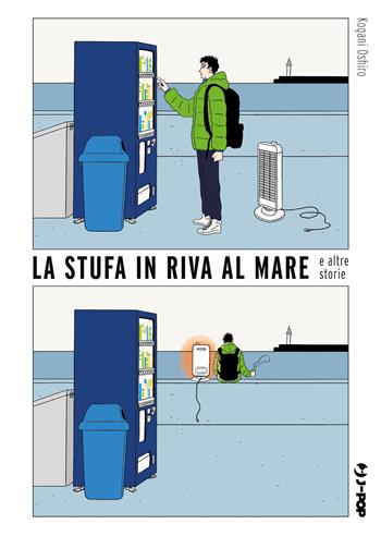 La stufa in riva al mare e altre storie - Ooshiro Kogani - Libro Edizioni BD 2025, J-POP | Libraccio.it