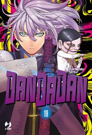 Dandadan. Vol. 19 - Yukinobu Tatsu - Libro Edizioni BD 2025, J-POP | Libraccio.it
