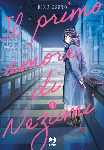 Il primo amore di Nezumi. Vol. 1 - Riku Oseto - Libro Edizioni BD 2025, J-POP | Libraccio.it